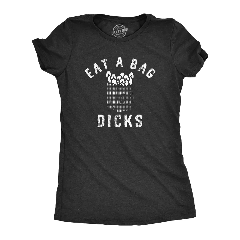 Crew Neck Women T Shirt with a Timeless DesignEat A Bag Of Dicks Women's T Shirt