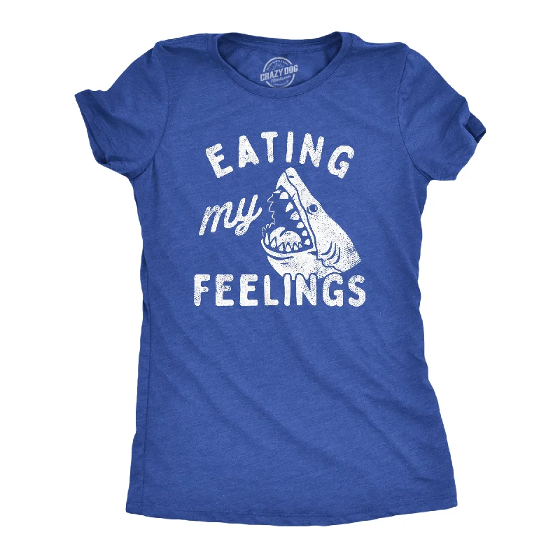 Muscle Women T Shirt for a Sporty and Casual LookEating My Feelings Women's T Shirt